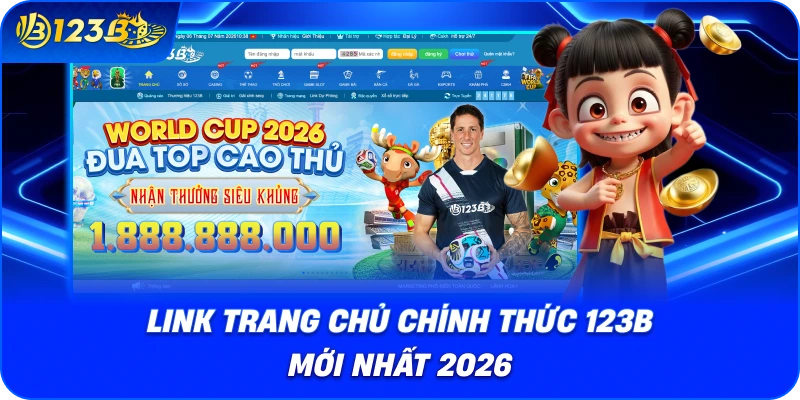 link-trang-chu-chinh-thuc-123b-moi-nhat-2026